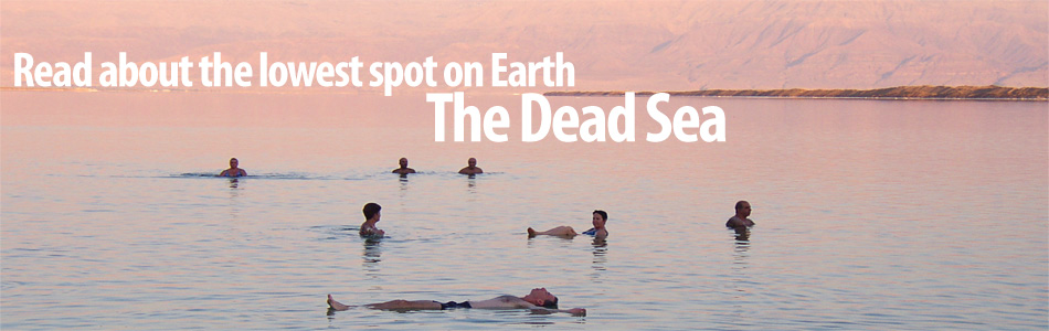 The lowest place on Earth – The Dead Sea