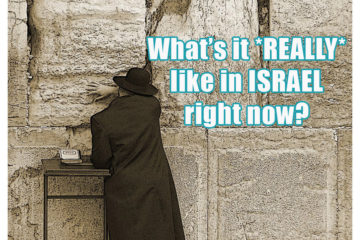 Whats it like in Israel